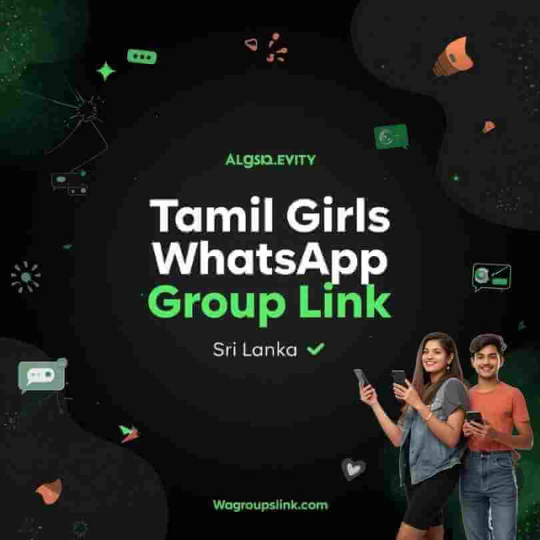 Join Latest 620+ Tamil Girls WhatsApp Group Link Sri Lanka - wagroupslink.com