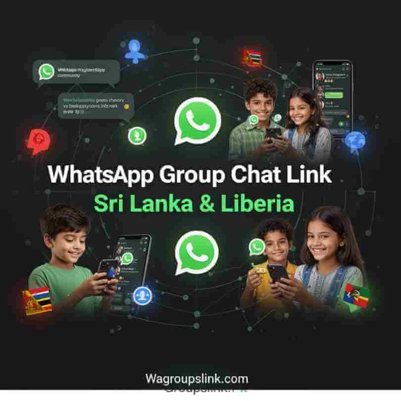 Join New WhatsApp Group Chat Link Sri Lanka & Liberia Wagroupslink.com